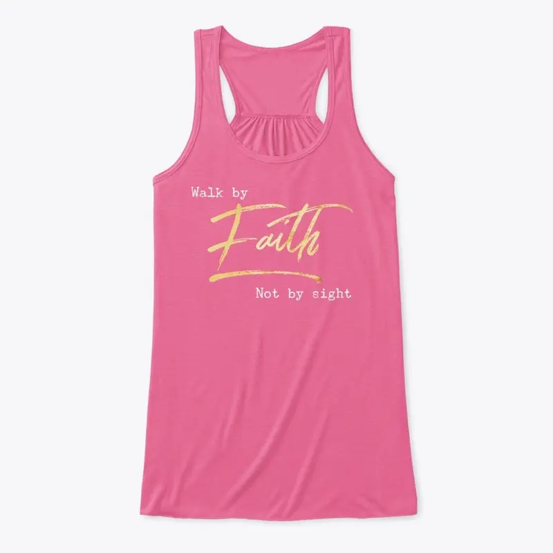 "Walk by Faith" Pink Collection