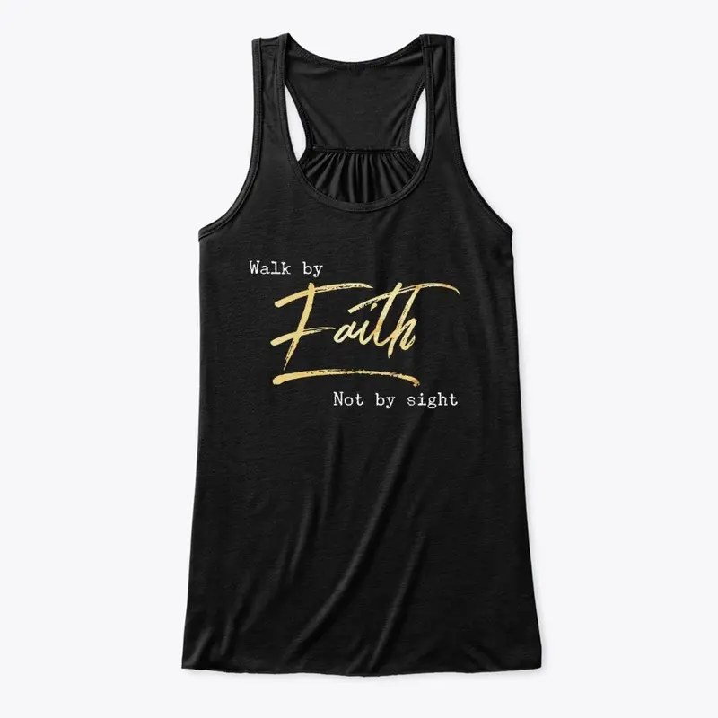 "Walk by Faith" Black Collection