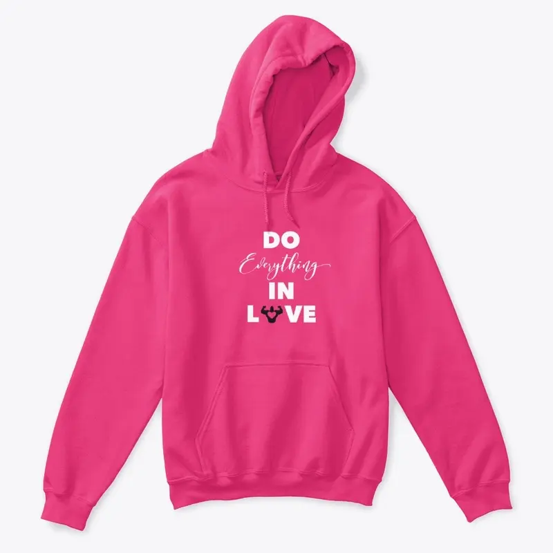 "Do Everything In Love" Pink Series