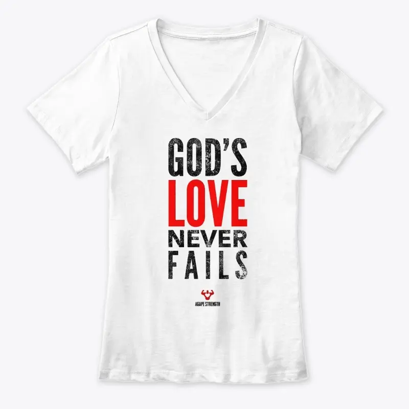 "God's Love Never Fails" White Series