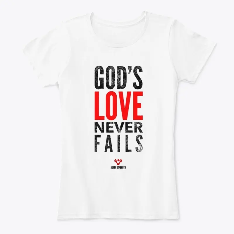 "God's Love Never Fails" White Series